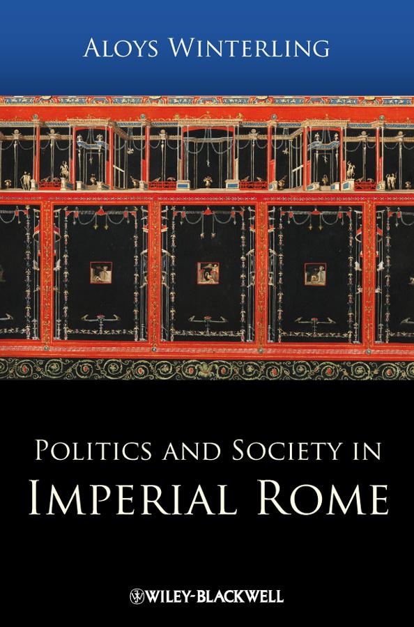 Vorderes Coverbild Politics and Society in Imperial Rome
