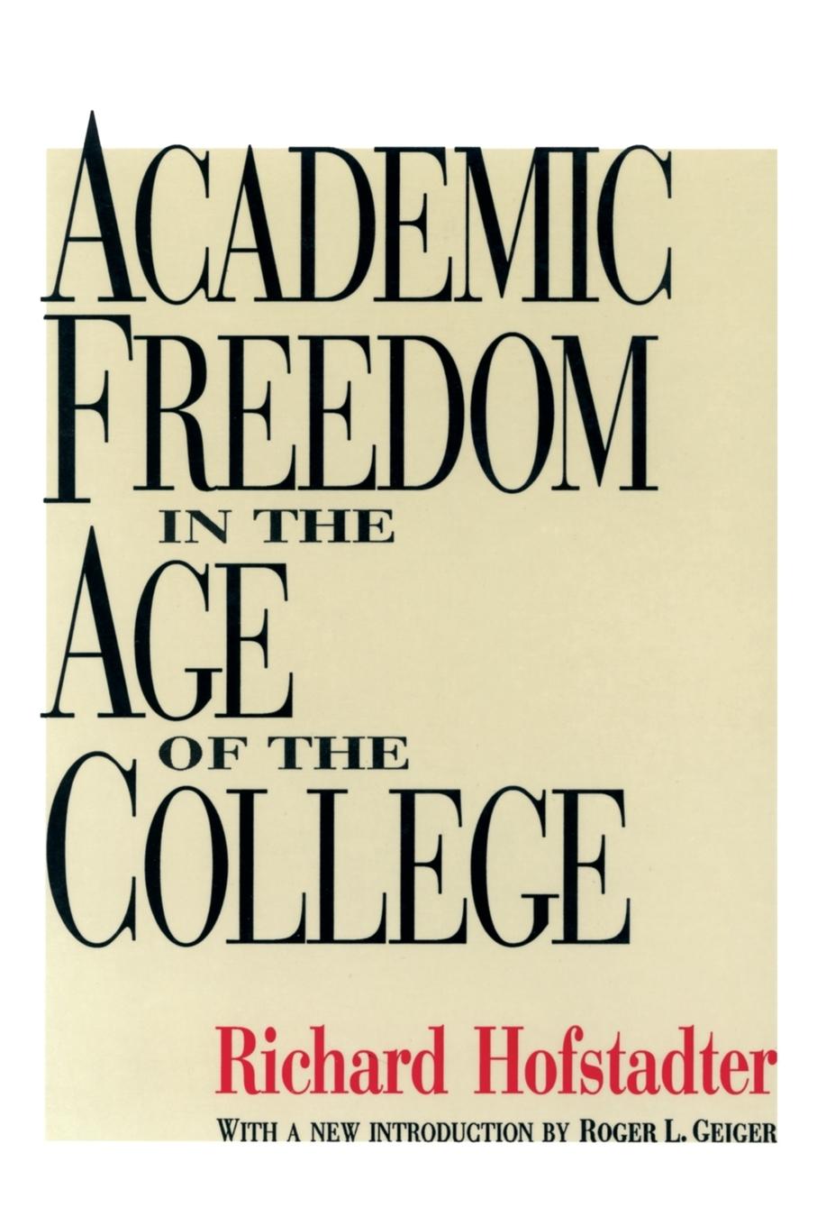 Vorderes Coverbild Academic Freedom in the Age of the College