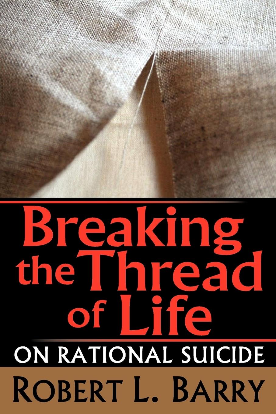 Vorderes Coverbild Breaking the Thread of Life