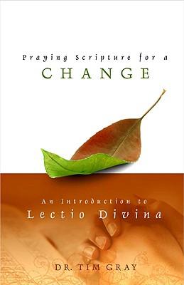 Vorderes Coverbild Praying Scripture for a Change: An Introductin to Lectio Divina