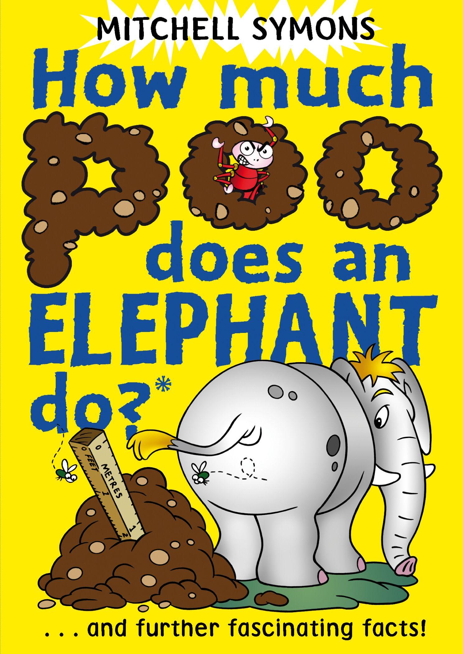 Vorderes Coverbild How Much Poo Does an Elephant Do?