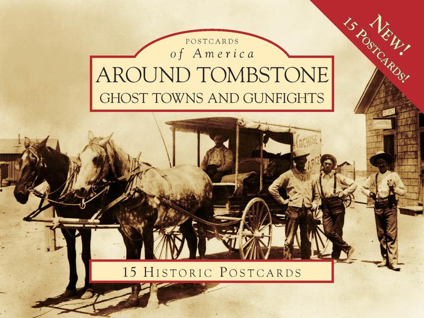Vorderes Coverbild Around Tombstone:: Ghost Towns and Gunfights