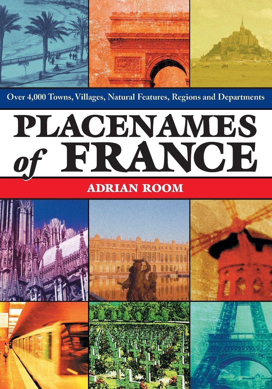 Vorderes Coverbild Placenames of France