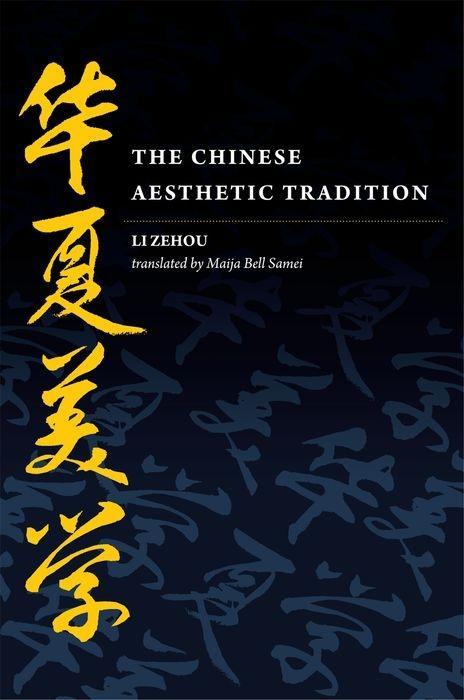 Vorderes Coverbild The Chinese Aesthetic Tradition