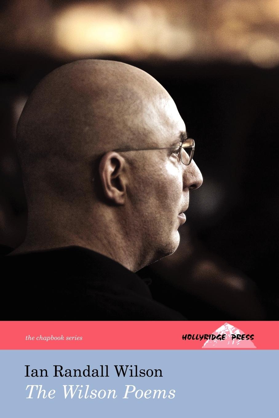 Vorderes Coverbild The Wilson Poems (The Hollyridge Press Chapbook Series)
