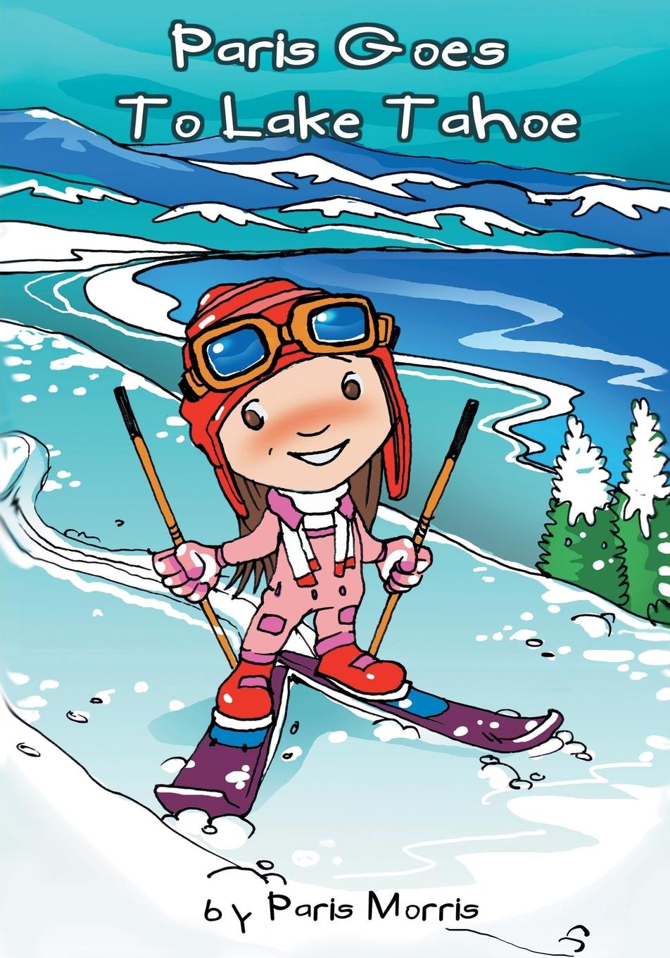Vorderes Coverbild Paris Goes to Lake Tahoe