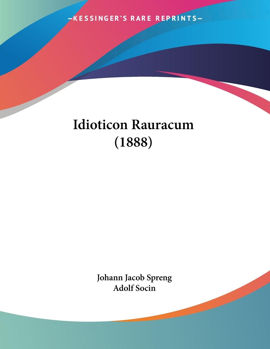 Vorderes Coverbild Idioticon Rauracum (1888)