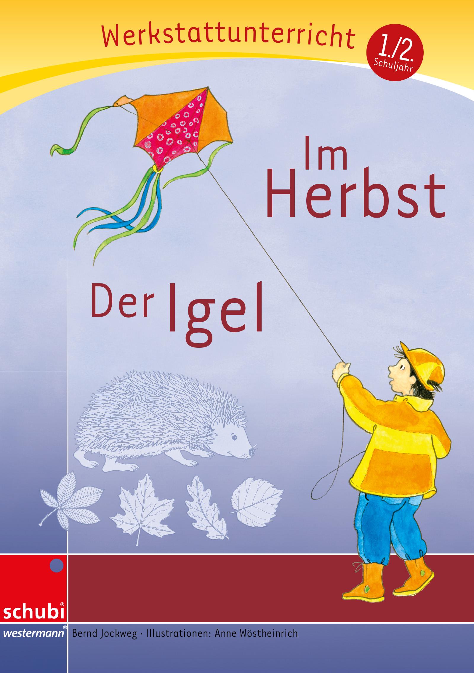 Vorderes Coverbild Im Herbst - Der Igel - Werkstatt