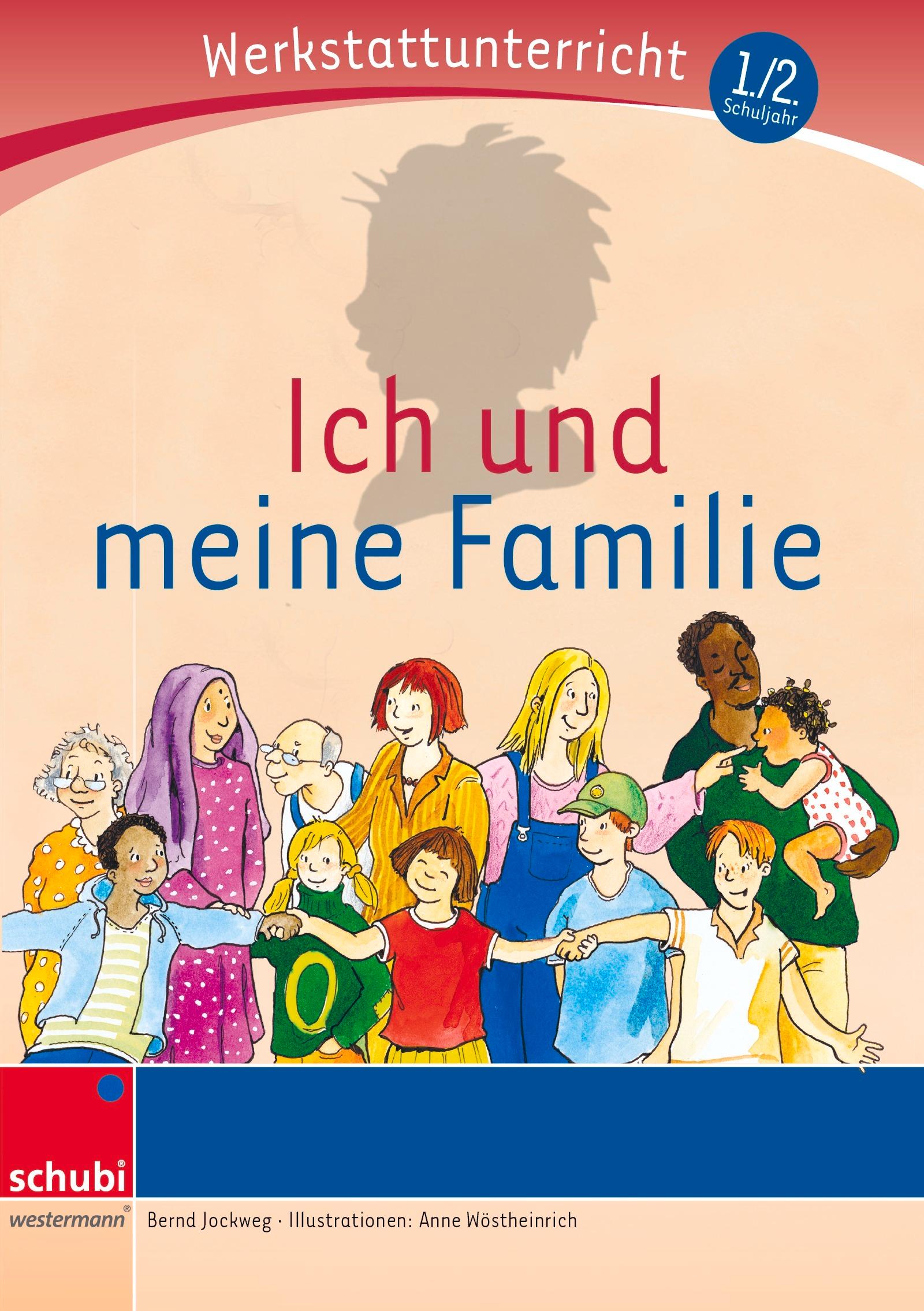 Vorderes Coverbild Ich und meine Familie - Werkstatt