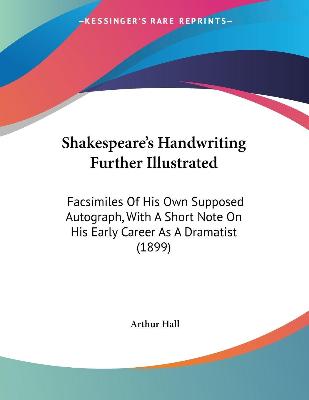 Vorderes Coverbild Shakespeare's Handwriting Further Illustrated