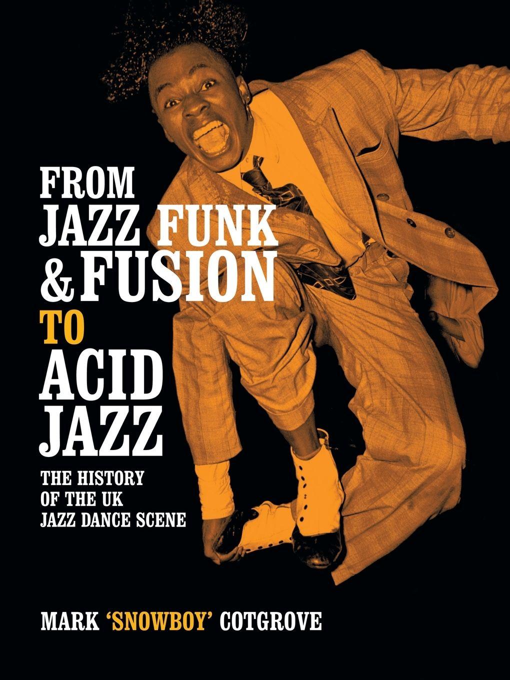 Vorderes Coverbild From Jazz Funk & Fusion to Acid Jazz