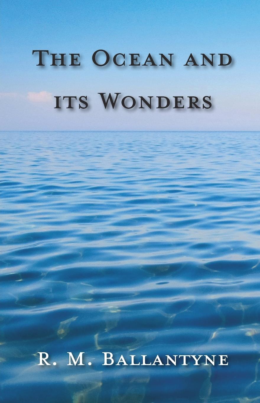 Vorderes Coverbild The Ocean and its Wonders