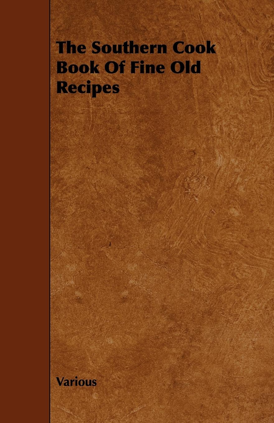 Vorderes Coverbild The Southern Cook Book of Fine Old Recipes