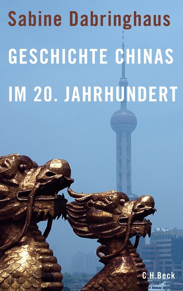 Vorderes Coverbild Geschichte Chinas im 20. Jahrhundert
