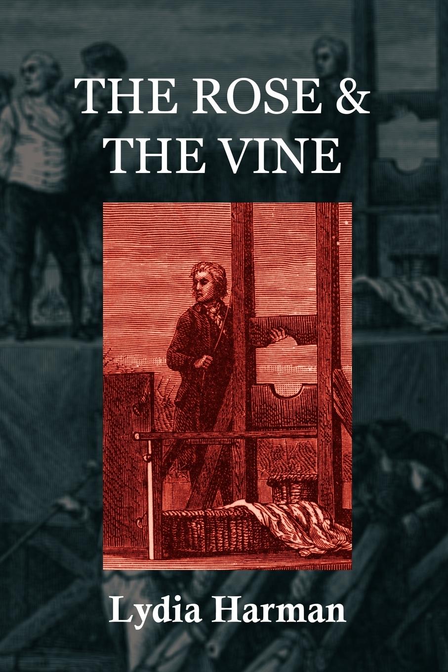 Vorderes Coverbild The Rose & the Vine