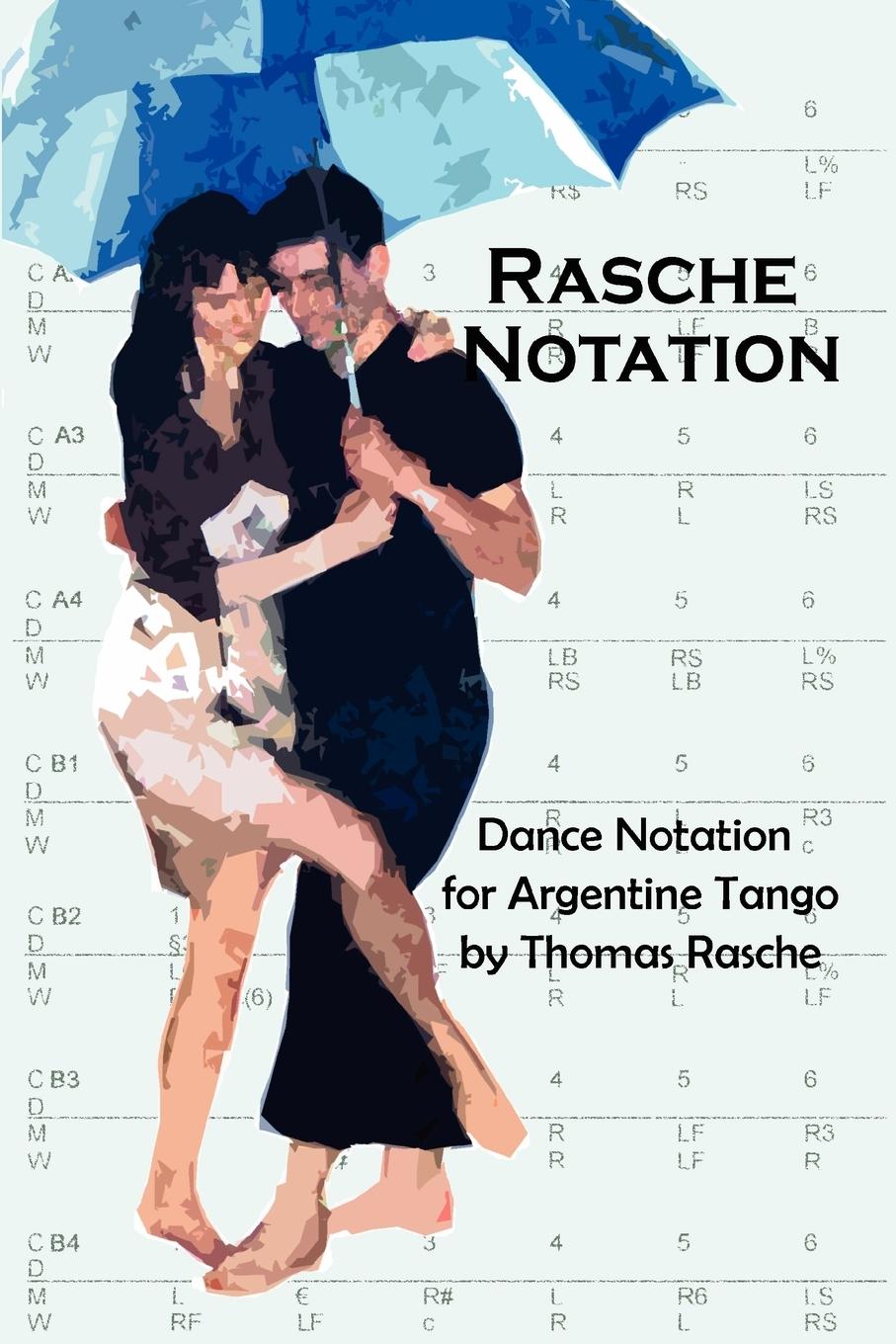 Vorderes Coverbild Rasche Notation for Argentine Tango