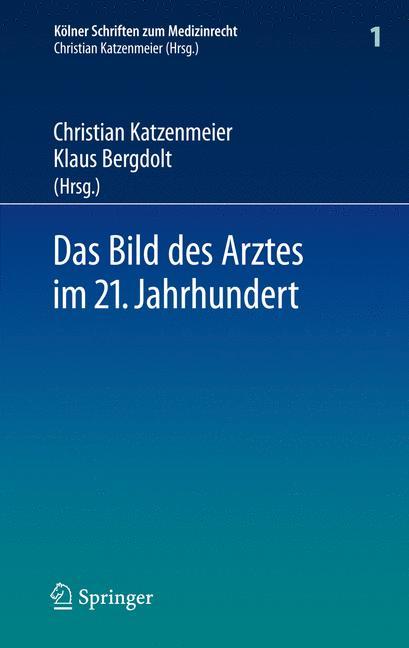 Vorderes Coverbild Das Bild des Arztes im 21. Jahrhundert