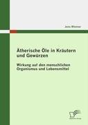 Vorderes Coverbild Ätherische Öle in Kräutern und Gewürzen