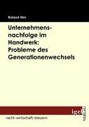 Vorderes Coverbild Unternehmensnachfolge im Handwerk: Probleme des Generationenwechsels