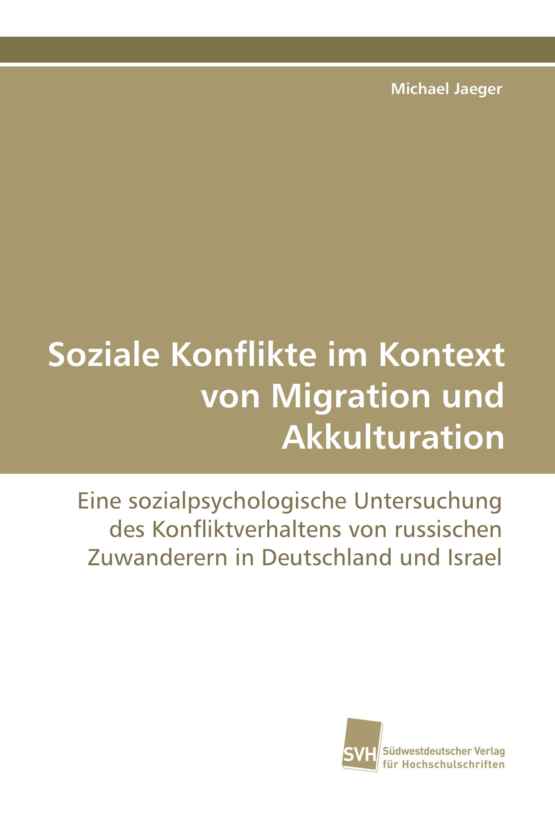 Vorderes Coverbild Soziale Konflikte im Kontext von Migration und Akkulturation