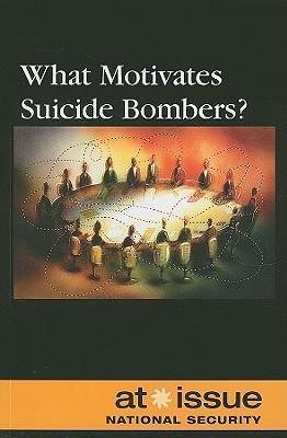 Vorderes Coverbild What Motivates Suicide Bombers?