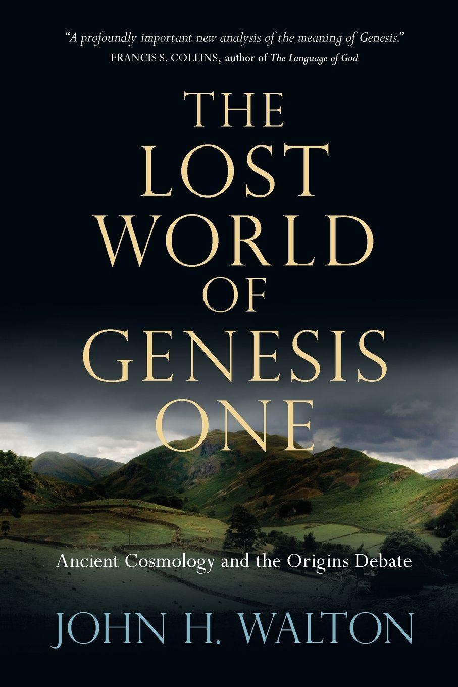 Vorderes Coverbild The Lost World of Genesis One