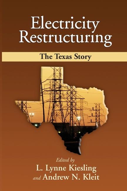 Vorderes Coverbild Electricity Restructuring: The Texas Story