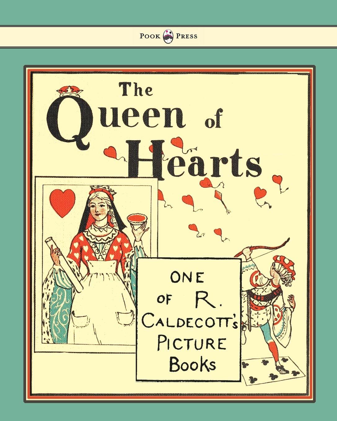 Vorderes Coverbild The Queen of Hearts - Illustrated by Randolph Caldecott