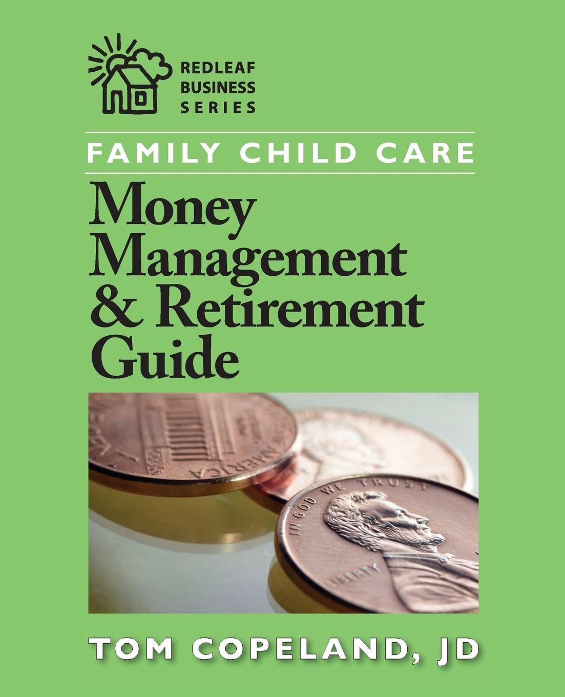 Vorderes Coverbild Family Child Care Money Management & Retirement Guide