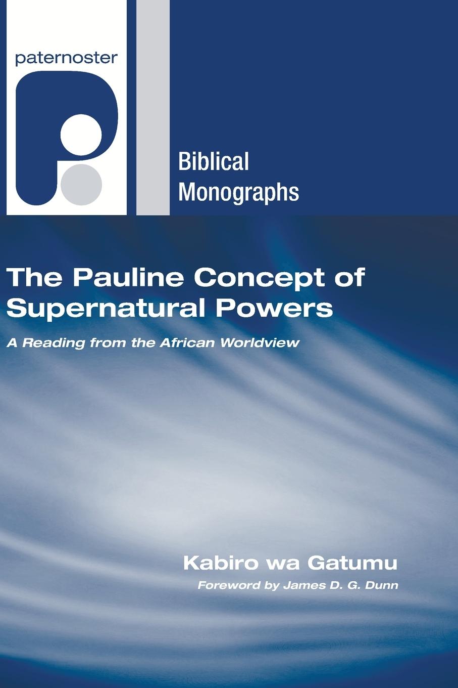 Vorderes Coverbild The Pauline Concept of Supernatural Powers