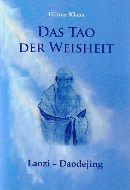 Vorderes Coverbild Das Tao der Weisheit