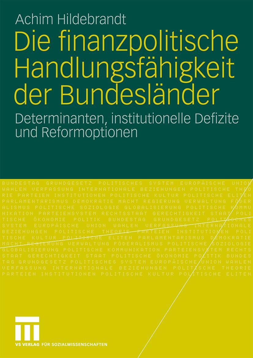 Vorderes Coverbild Die finanzpolitische Handlungsfähigkeit der Bundesländer
