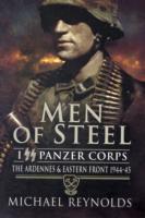 Vorderes Coverbild Men of Steel: the Ardennes & Eastern Front 1944-45