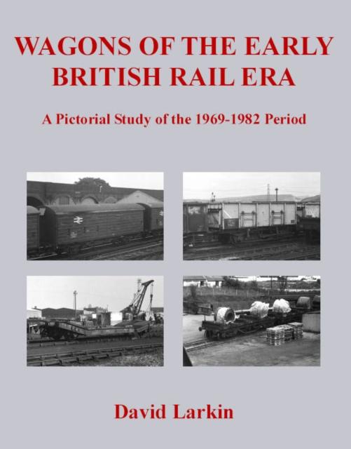 Vorderes Coverbild Wagons of the Early British Rail Era