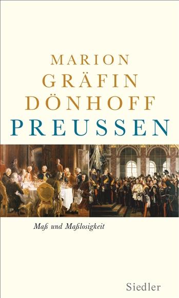 Vorderes Coverbild Preußen - Maß und Maßlosigkeit