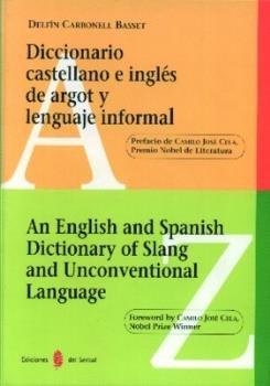 Vorderes Coverbild Diccionario castellano e inglés de argot y lenguaje informal - An english and spanish dictionary of slang and unconventional