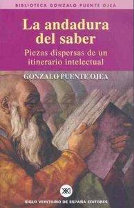Vorderes Coverbild La andadura del saber : piezas dispersas de un itinerario intelectual