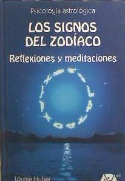 Vorderes Coverbild Los signos del zodíaco : reflexiones y meditaciones