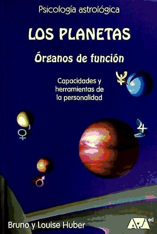 Vorderes Coverbild Los planetas : órganos de función (capacidades y herramientas de la personalidad)