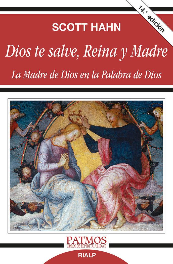 Vorderes Coverbild Dios te salve, reina y madre : la madre de Dios en la palabra de Dios
