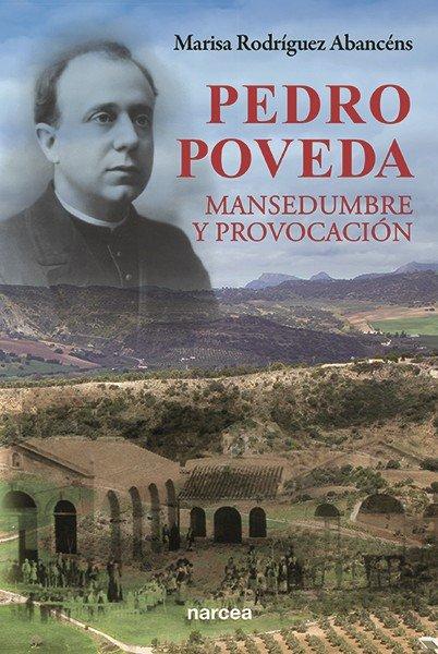Vorderes Coverbild Pedro Poveda, mansedumbre y provocación