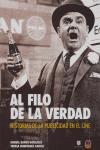 Vorderes Coverbild Al filo de la verdad : historias de la publicidad en el cine