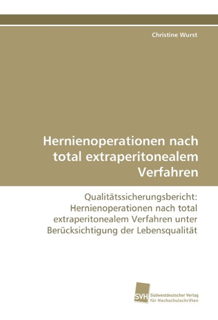 Vorderes Coverbild Hernienoperationen nach total extraperitonealem Verfahren