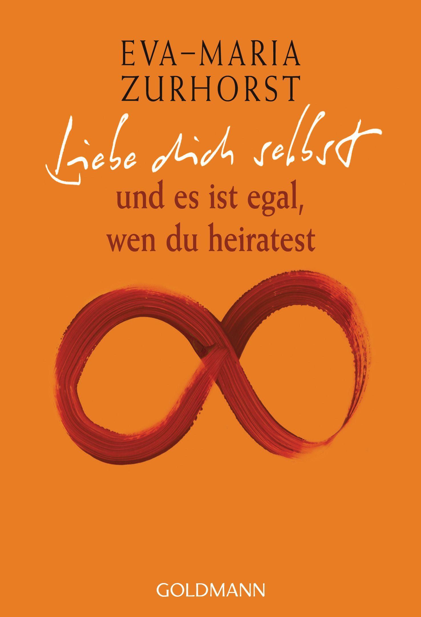 Vorderes Coverbild Liebe dich selbst und es ist egal, wen du heiratest