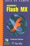 Vorderes Coverbild Guía de campo : Macromedia Flash MX
