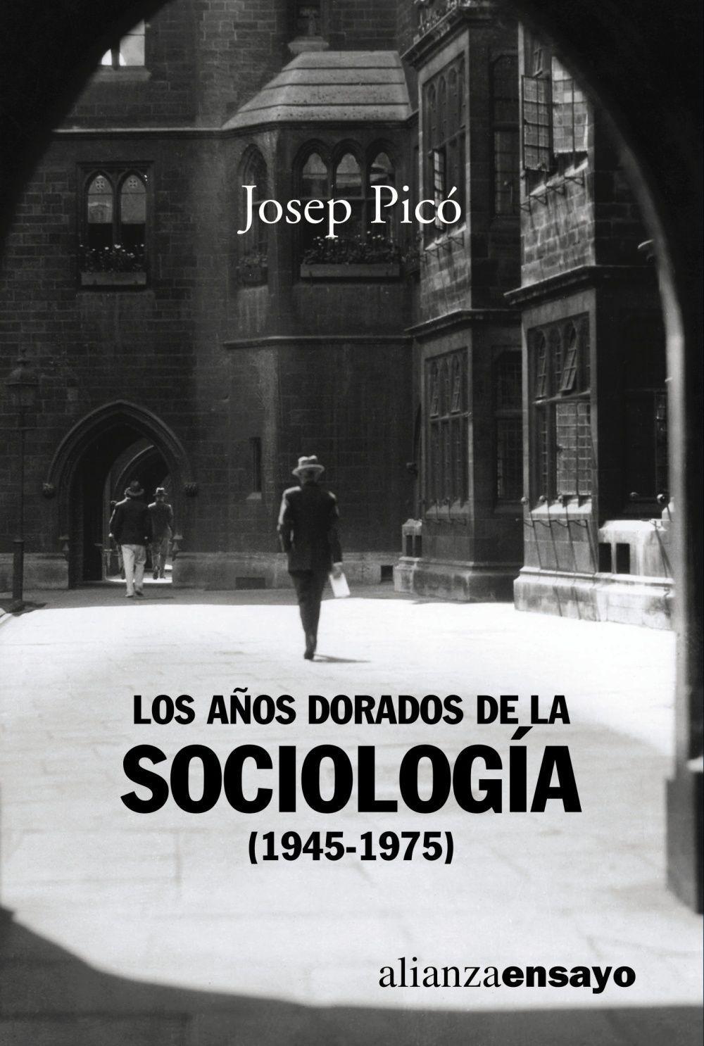 Vorderes Coverbild Los años dorados de la sociología (1945-1975)