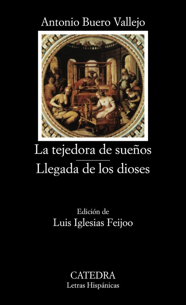 Vorderes Coverbild La tejedora de sueños ; Llegada de los dioses
