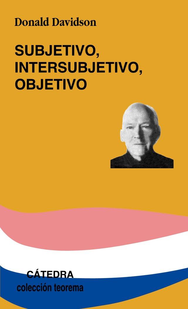 Vorderes Coverbild Subjetivo, intersubjetivo, objetivo