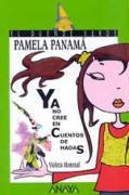 Vorderes Coverbild Pamela Panamá ya no cree en cuentos de hadas