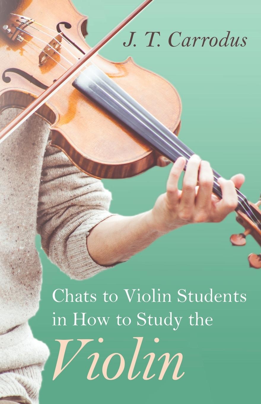 Vorderes Coverbild Chats to Violin Students in How to Study the Violin
